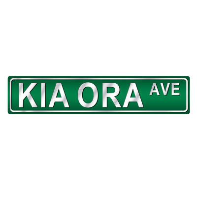 KIA ORA AVE METAL ART SIGNS